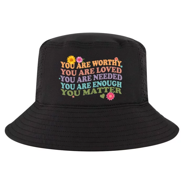 You Are Worthy You Matter Disorder Awareness Anxiety Mental Health Cool Comfort Performance Bucket Hat