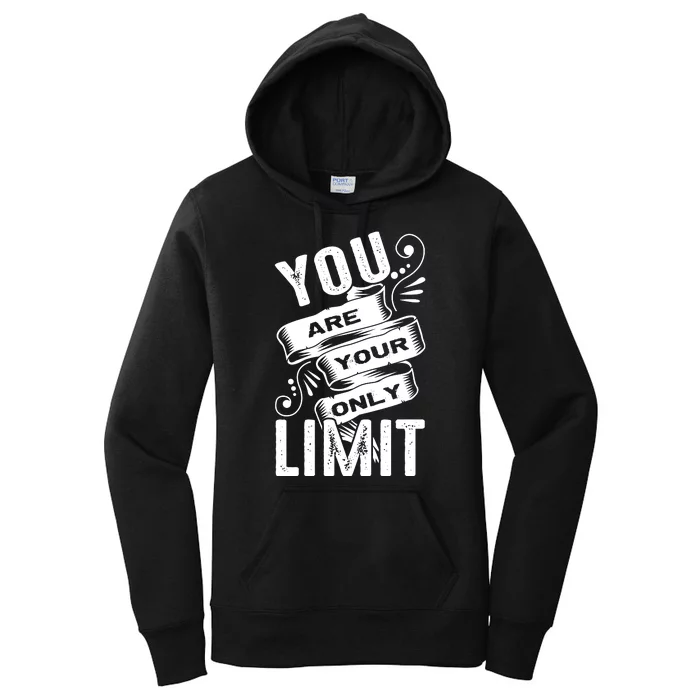 You Are Your Only Limit Women's Pullover Hoodie