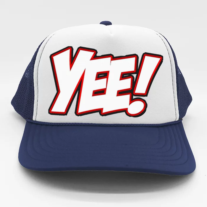 Yee! Bay Area Hyphy Trucker Hat