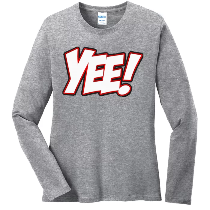 Yee! Bay Area Hyphy Ladies Long Sleeve Shirt