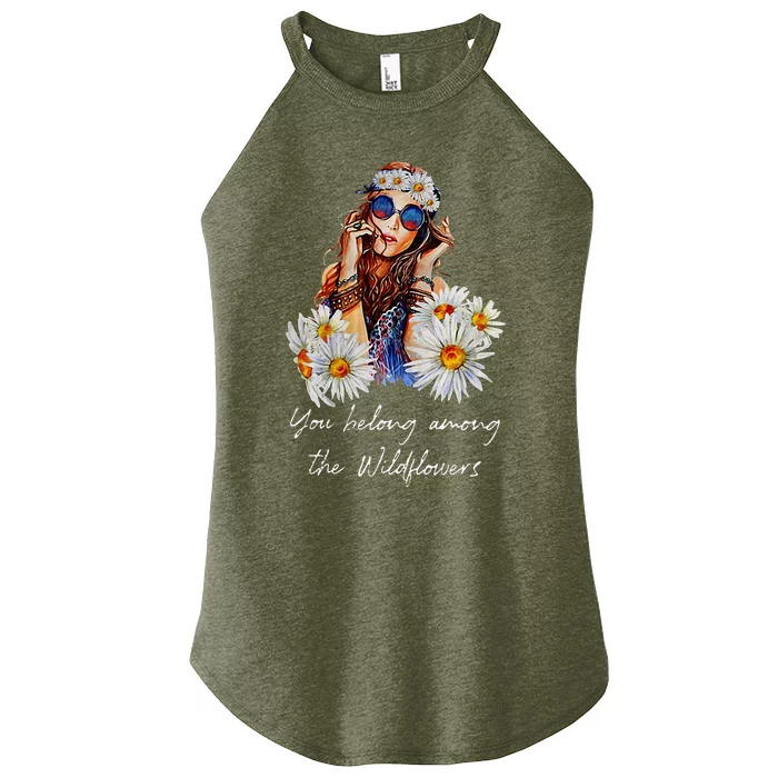 You Belong Among The Wildflowers Hippie Daisy Flower Women’s Perfect Tri Rocker Tank