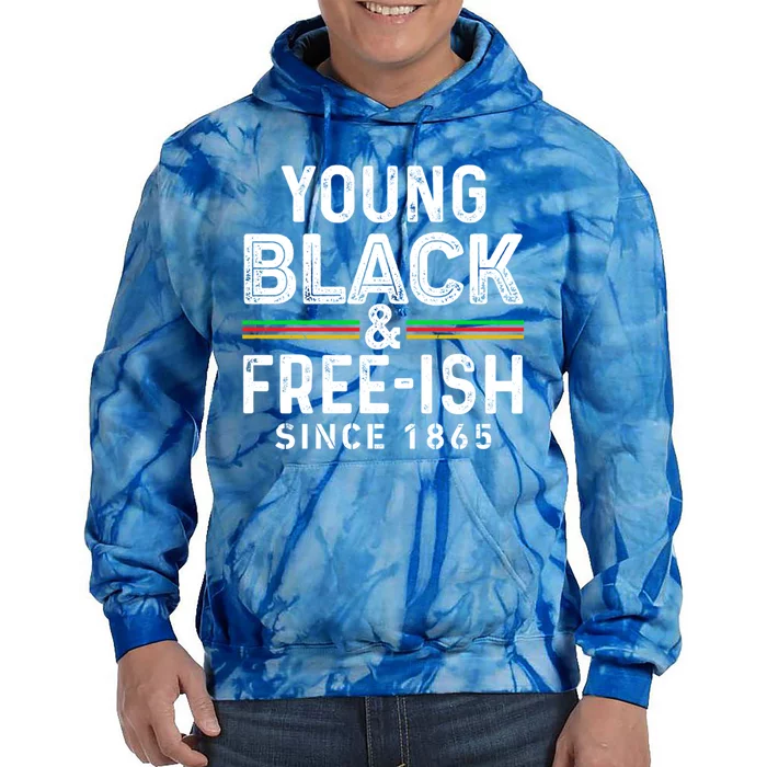 Young Black African Black History Month Freeish Meaningful Gift Tie Dye Hoodie