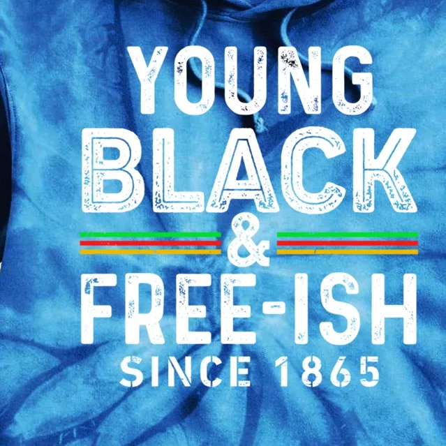 Young Black African Black History Month Freeish Meaningful Gift Tie Dye Hoodie