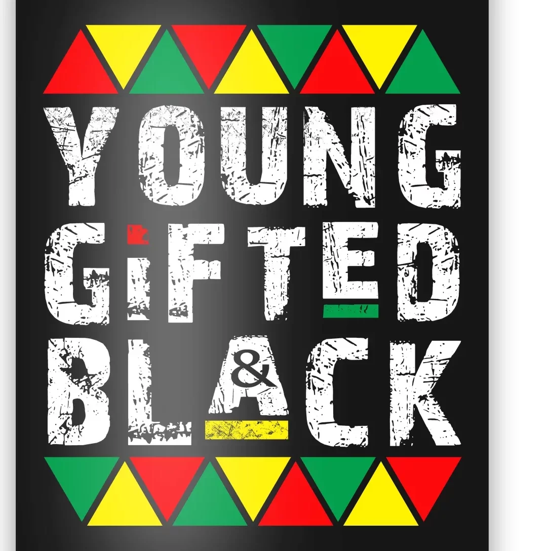 Young Black And Gifted Poster