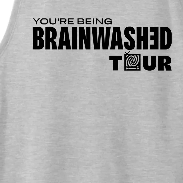 YouRe Being Brainwashed Ladies Tri-Blend Wicking Tank