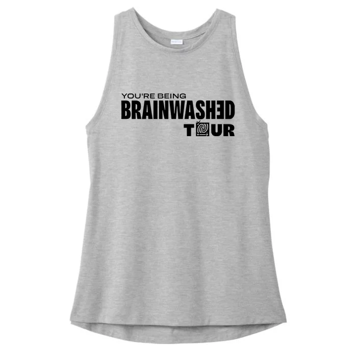 YouRe Being Brainwashed Ladies Tri-Blend Wicking Tank