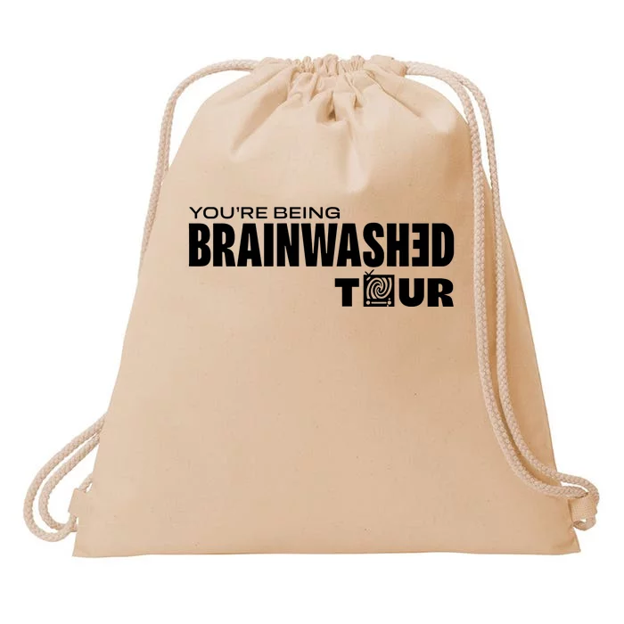 YouRe Being Brainwashed Drawstring Bag