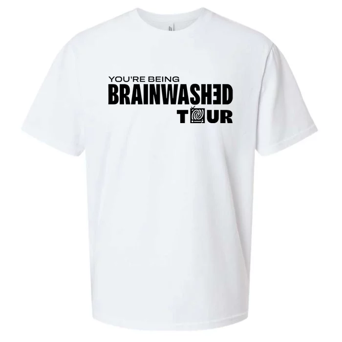 YouRe Being Brainwashed Sueded Cloud Jersey T-Shirt