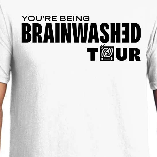 YouRe Being Brainwashed Pajama Set