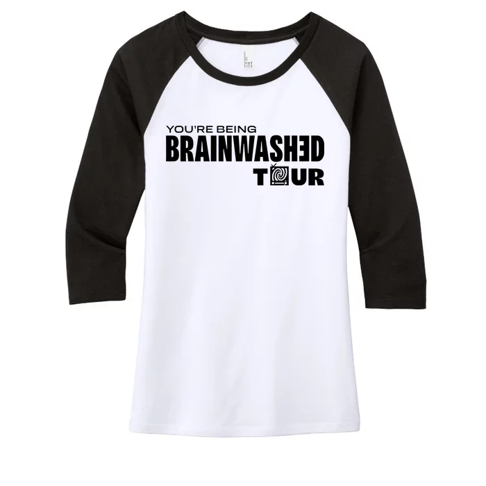 YouRe Being Brainwashed Women's Tri-Blend 3/4-Sleeve Raglan Shirt