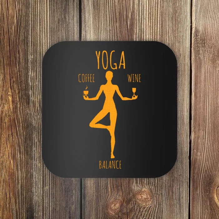 Yoga Balance Coffee & Wine Yoga Lover Funny Gift Coaster