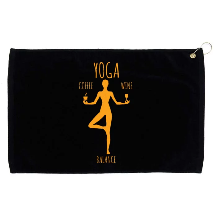 Yoga Balance Coffee & Wine Yoga Lover Funny Gift Grommeted Golf Towel