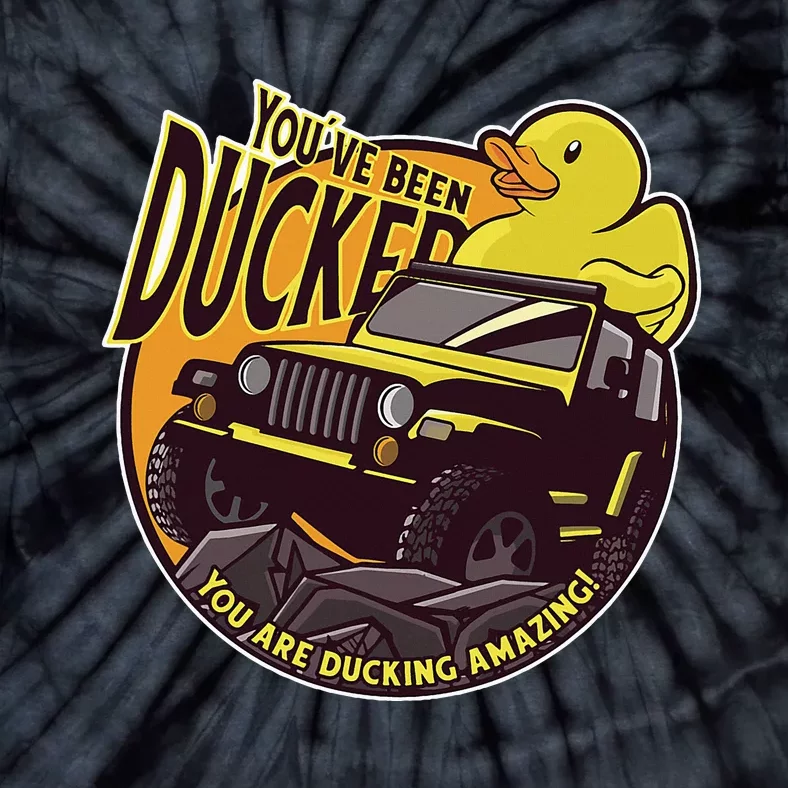 YouVe Been Ducked! Duck Off Road Vehicle Mallard Tie-Dye T-Shirt