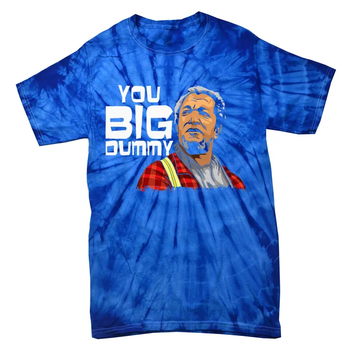 You Big Dummy Son In Sanford City Tie-Dye T-Shirt