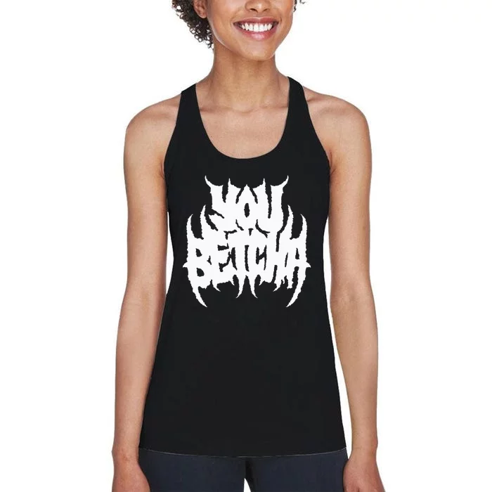 You Betcha Death Metal Women's Racerback Tank