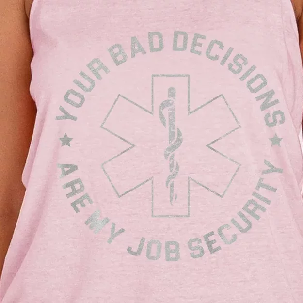 Your Bad Decisions Are My Job Security (On Back) Women's Knotted Racerback Tank