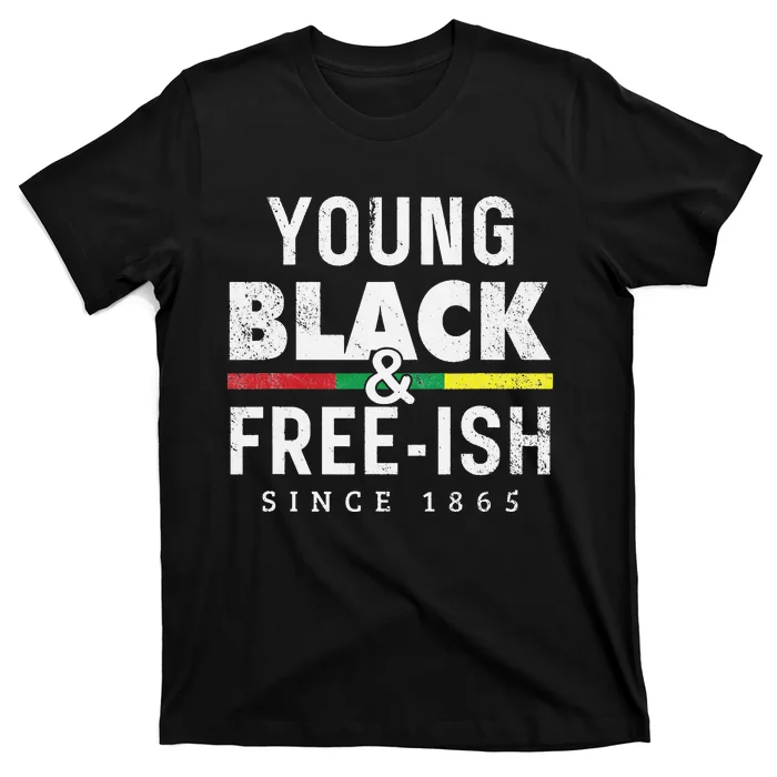 Young Black Freeish 1865 Juneteenth T-Shirt