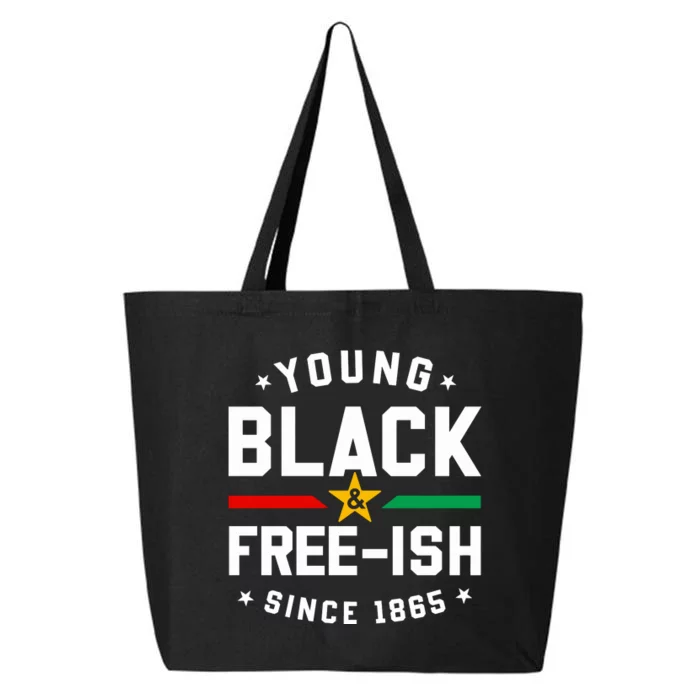 Young Black Freeish Since 1865 25L Jumbo Tote