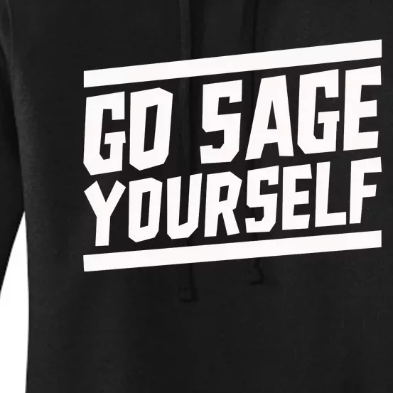 Yogi Bryan Go Sage Yourself Women's Pullover Hoodie