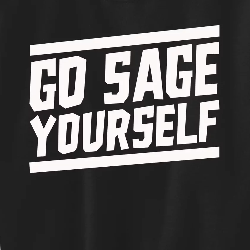 Yogi Bryan Go Sage Yourself Kids Sweatshirt