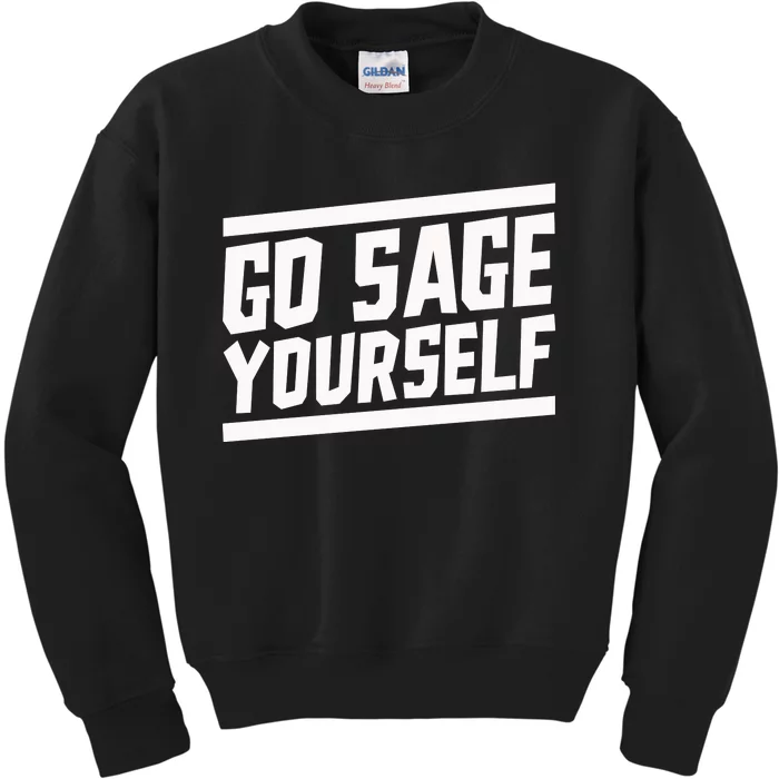 Yogi Bryan Go Sage Yourself Kids Sweatshirt