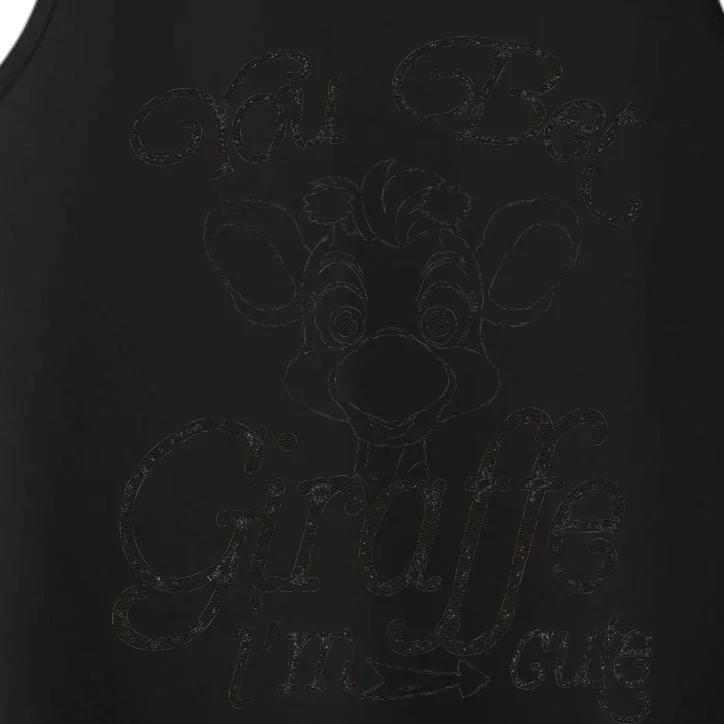 You Bet Giraffe IM Cute Animal Lover Performance Tank