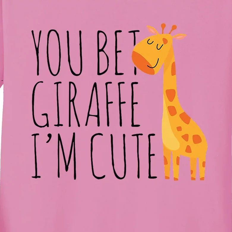 You Bet Giraffe IM Cute New Baby Funny Baby Kids Long Sleeve Shirt