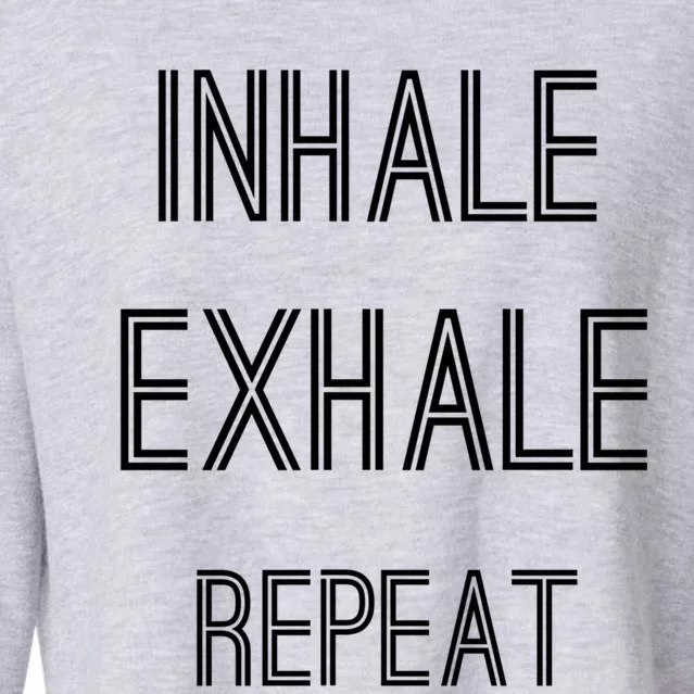 Yoga Breathing Inhale Exhale Repeat Gift Cropped Pullover Crew