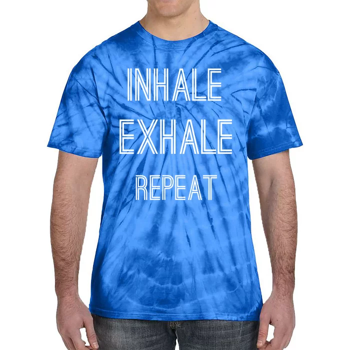 Yoga Breathing Inhale Exhale Repeat Gift Tie-Dye T-Shirt