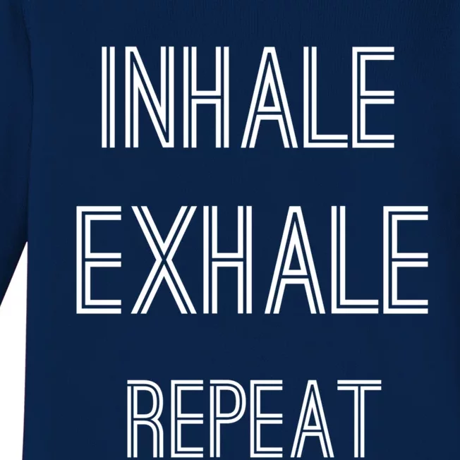 Yoga Breathing Inhale Exhale Repeat Gift Baby Long Sleeve Bodysuit