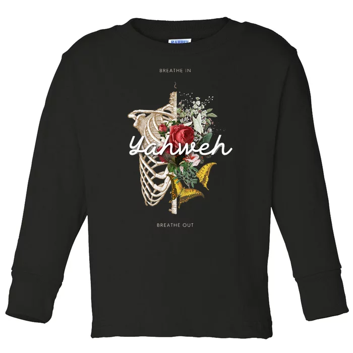 Yahweh Breathe In Breath Out Toddler Long Sleeve Shirt