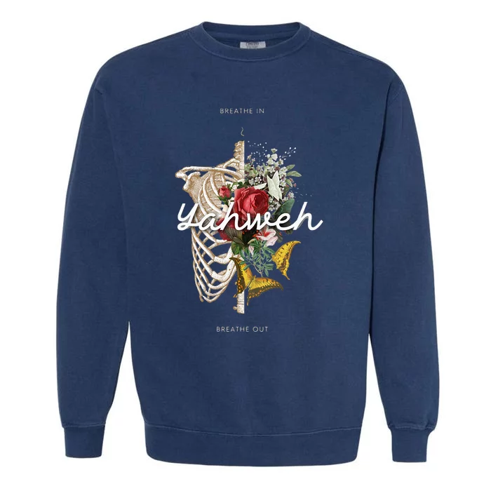 Yahweh Breathe In Breath Out Garment-Dyed Sweatshirt