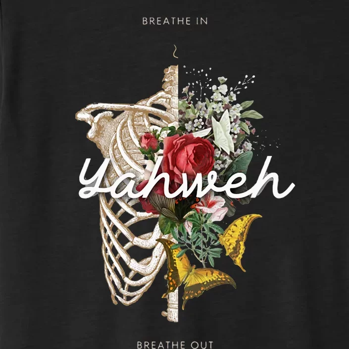 Yahweh Breathe In Breath Out ChromaSoft Performance T-Shirt