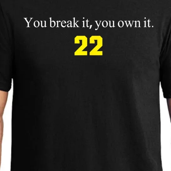 You Break It You Own It Clark 22 Iowa Front & Back Design Front & Back Pajama Set