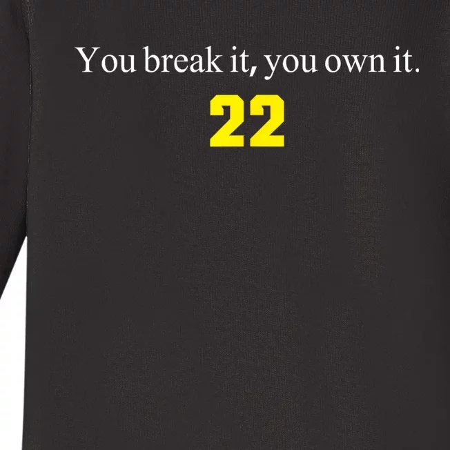 You Break It You Own It Clark 22 Iowa Front & Back Design Front & Back Baby Long Sleeve Bodysuit