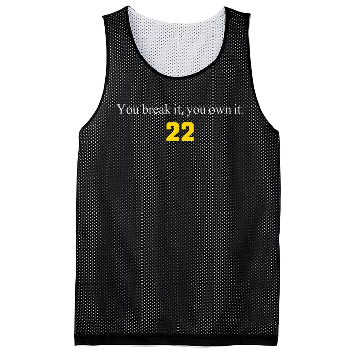 You break it you own it Clark 22 iowa Front & Back Design Mesh Reversible Basketball Jersey Tank