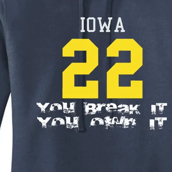 You Break It You Own It 2.2 Iowa Design Women's Pullover Hoodie