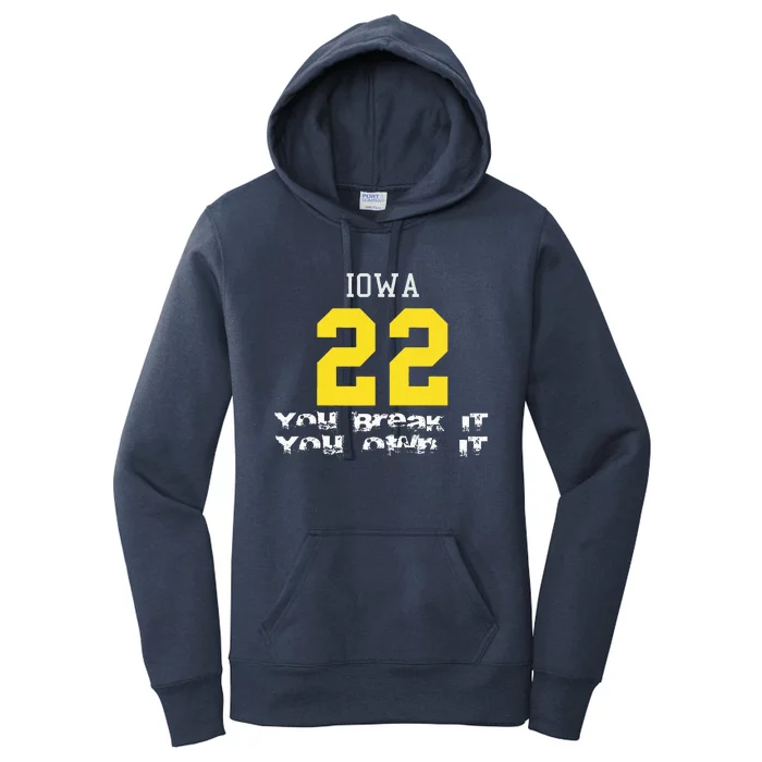 You Break It You Own It 2.2 Iowa Design Women's Pullover Hoodie