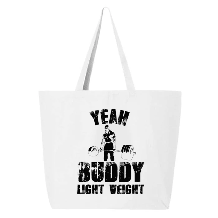 Yes Buddy Lightweight Funny Weightlifting 25L Jumbo Tote