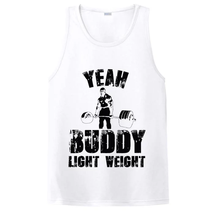 Yes Buddy Lightweight Funny Weightlifting Performance Tank