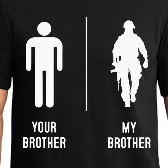 Your Brother My Brother Proud Army Family Military Pajama Set