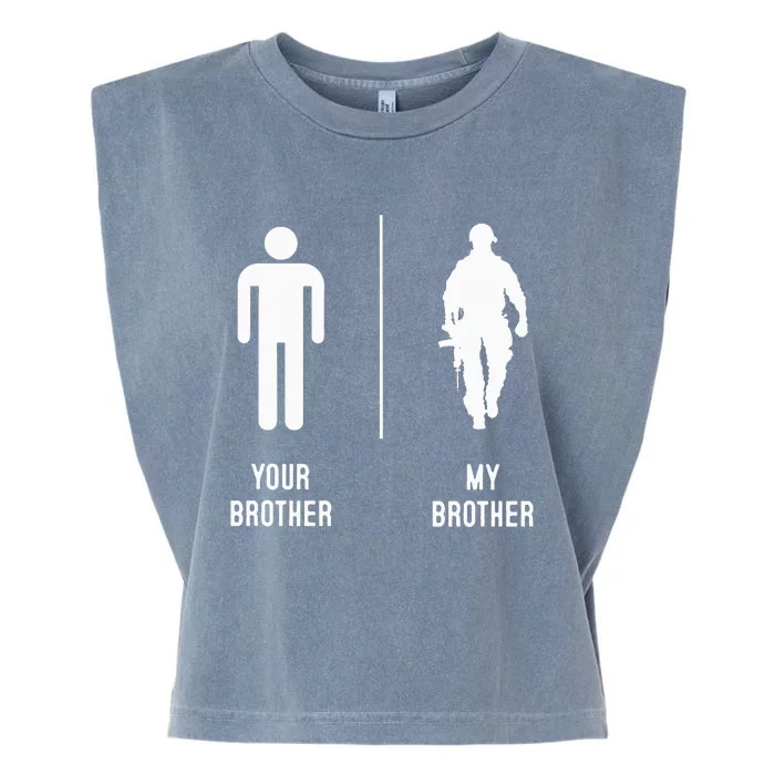 Your Brother My Brother Proud Army Family Military Garment-Dyed Women's Muscle Tee