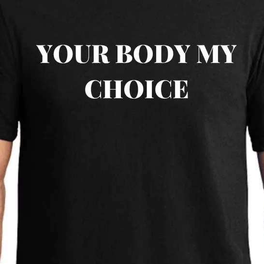 Your Body My Choice Joe Biden President Meme Pajama Set