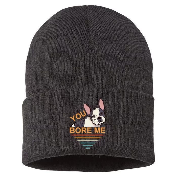 You Bore Me Sustainable Knit Beanie