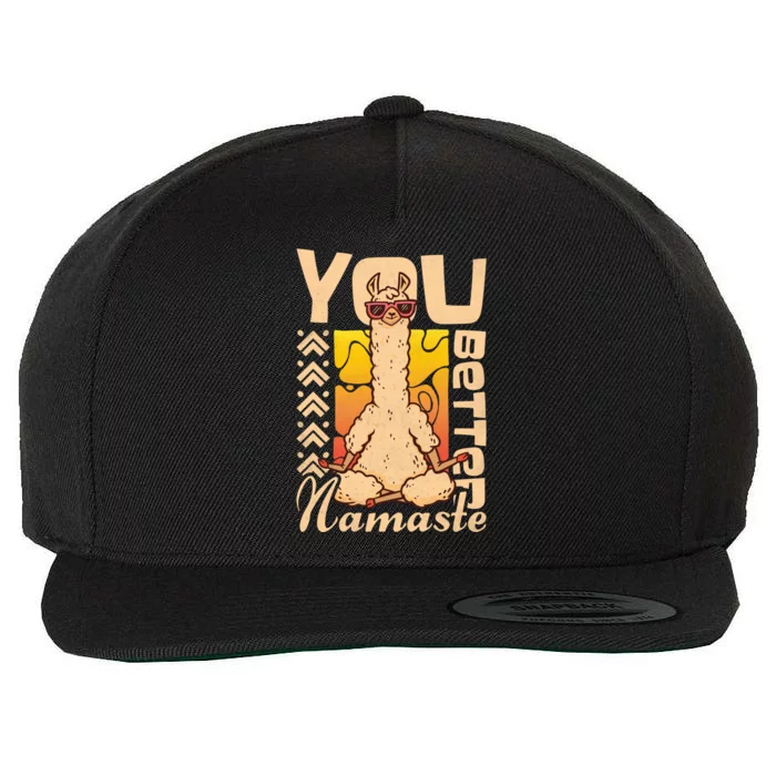 You Better Namaste Yoga Alpaca Lama Cute Gift Wool Snapback Cap