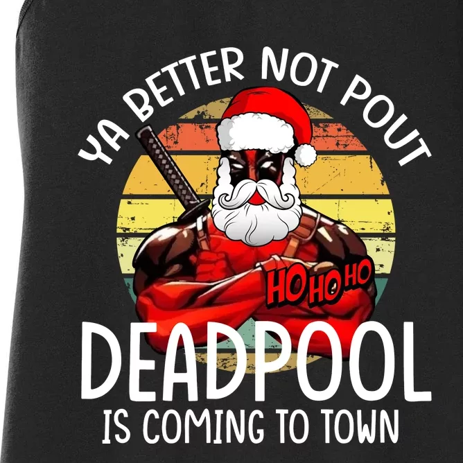 Ya Better Not Pout Is Coming To Town Christmas Women's Racerback Tank