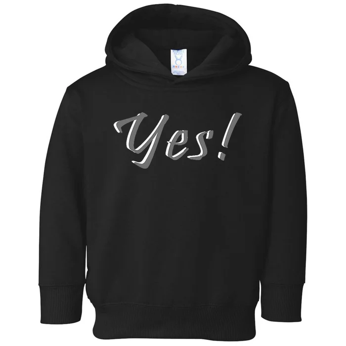 Yes! Bride Or Other Occasion Toddler Hoodie