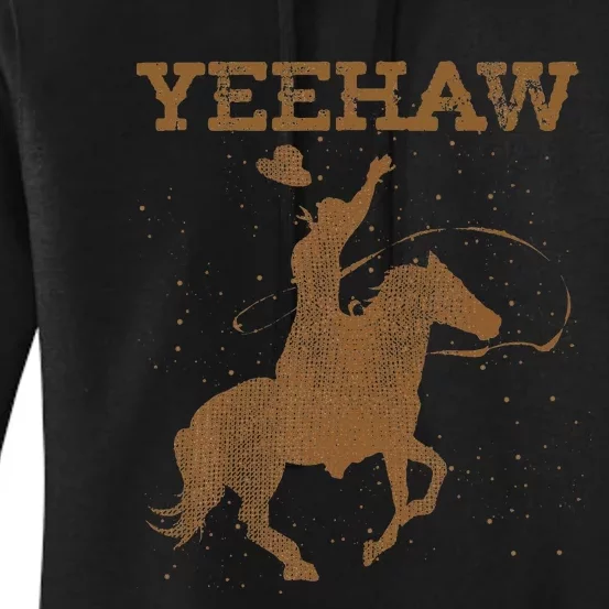 Yeehaw Bull Riding Texas Funny Western Cowboy Gift Cowboy Women's Pullover Hoodie