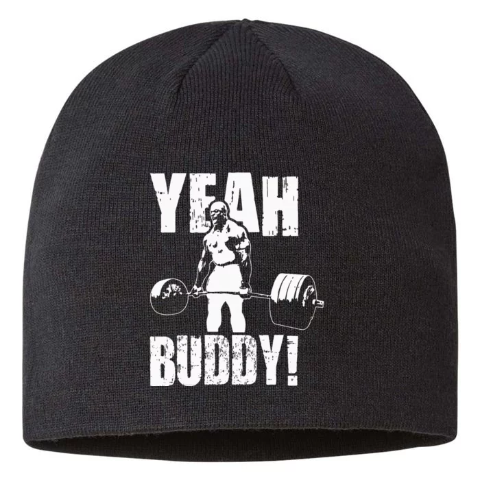 Yeah Buddy Ronnie Coleman Gym Motivational 8 1/2in Sustainable Knit Beanie