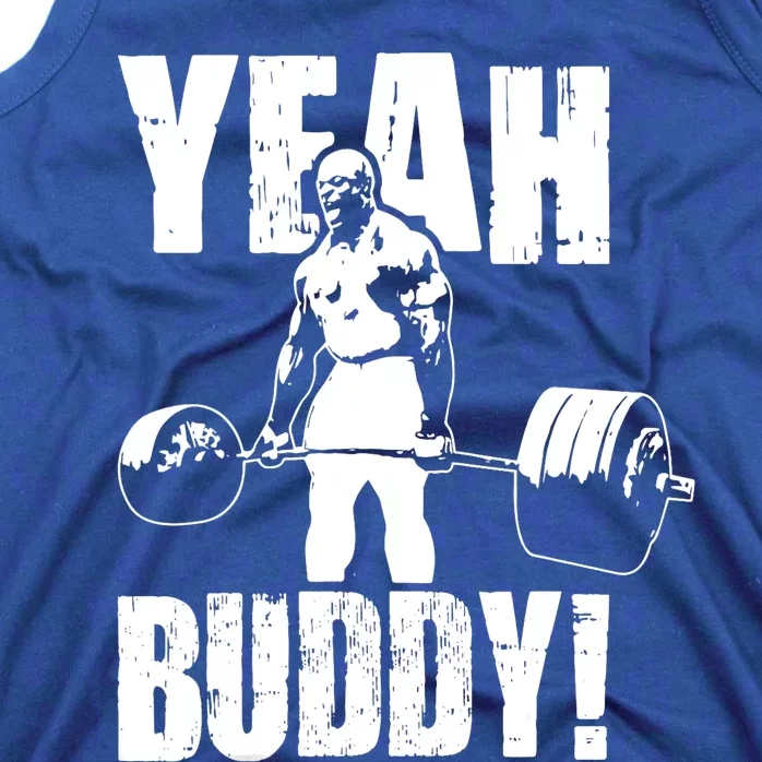 Yeah Buddy Ronnie Coleman Gym Motivational Tank Top